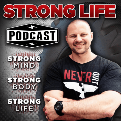 Strong Life Podcast